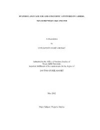 Spanish Language Use and Linguistic Attitudes in Laredo