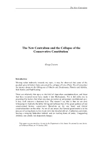 The New Centralism and the Collapse of the Conservative Constitution*