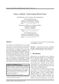 Understanding Hybrid Games