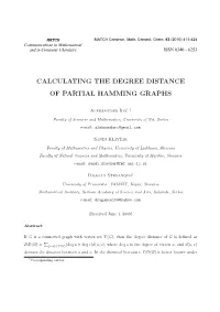 Calculating the Degree Distance of Partial Hamming Graphs