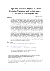 Legal and Practical Aspects of Child Custody, Visitation and Maintenance: a Case Study in SNNP Regional State