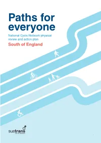 Paths for Everyone National Cycle Network Physical Review and Action Plan South of England