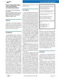 Primary Hyperparathyroidism with Rare Presentation As Multiple