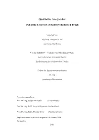 Qualitative Analysis for Dynamic Behavior of Railway Ballasted Track