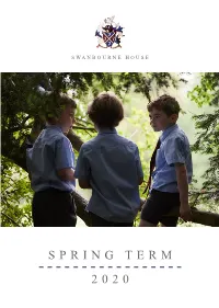 Spring Term 2020 Swanbourne House