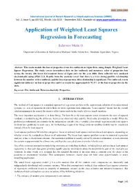 Application of Weighted Least Squares Regression in Forecasting