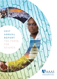 2017 Annual Report the Force for Science