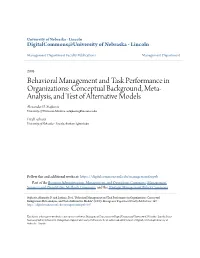 Behavioral Management and Task Performance in Organizations: Conceptual Background, Meta- Analysis, and Test of Alternative Models Alexander D
