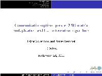 Communication-Optimal Parallel 2.5D Matrix Multiplication and LU Factorization Algorithms