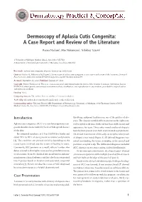 Dermoscopy of Aplasia Cutis Congenita: a Case Report and Review of the Literature