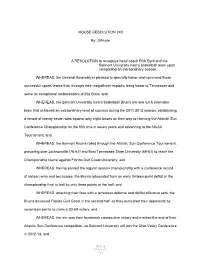 HOUSE RESOLUTION 240 by Gilmore a RESOLUTION to Recognize Head Coach Rick Byrd and the Belmont University Men's Basketball T
