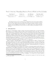 Proof of Activity: Extending Bitcoin's Proof of Work Via Proof of Stake