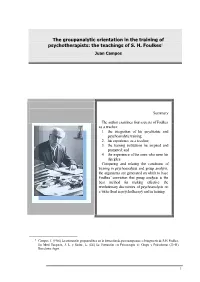 The Groupanalytic Orientation in the Training of Psychotherapists: the Teachings of S