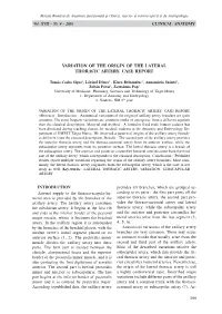 Variation of the Origin of the Lateral Thoracic Artery. Case Report