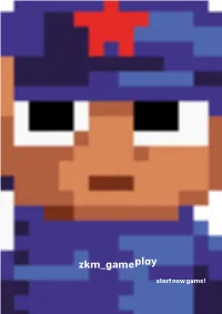 Zkm Gameplay