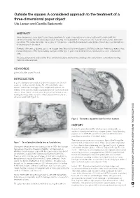Outside the Square: a Considered Approach to the Treatment of a Three-Dimensional Paper Object