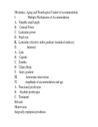 I. Multiple Mechanisms of Accommodation A. Variable Axial Length B
