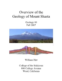 Overview of the Geology of Mount Shasta