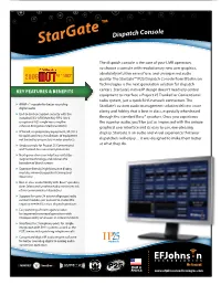 Stargate™ Dispatch Console