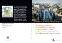 Analysing Multimodal Accessibility and Mobility in Urban Environments