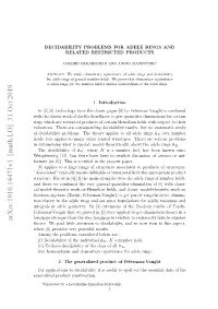 Arxiv:1910.14471V1 [Math.LO] 31 Oct 2019 Ndtriigwa Sseil Oe-Hoeial,Aotteaeerin Se Adele Are the There About Model-Theoretically, Structures