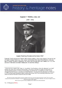 Captain F. TICKELL CMG, CNF