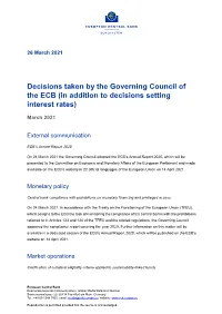 Decisions Taken by the Governing Council of the ECB (In Addition to Decisions Setting Interest Rates)