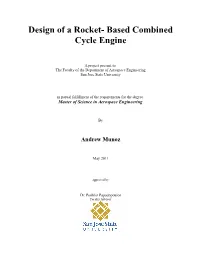 Design of a Rocket- Based Combined Cycle Engine