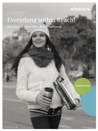 Everything Within Reach! Myoelectric-Controlled Arm Prostheses