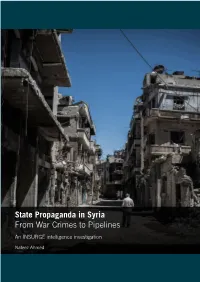 State Propaganda in Syria from War Crimes to Pipelines