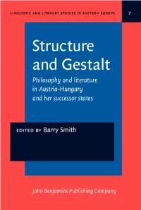Structure and Gestalt Linguistic & Literary Studies in Eastern Europe (Llsee)