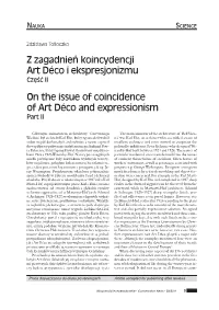 Z Zagadnień Koincydencji Art Déco I Ekspresjonizmu on the Issue of Coincidence of Art Déco and Expressionism