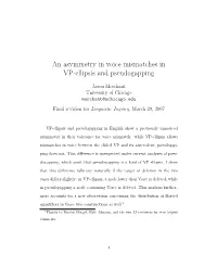 An Asymmetry in Voice Mismatches in VP-Ellipsis and Pseudogapping