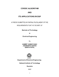 Cordic Algorithm and Its Applications In