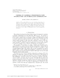 Criteria of Algebraic Independence with Multiplicities and Interpolation Determinants