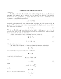 Orthogonal, Curvilinear Coordinates Definition We Define a Two Sets Of