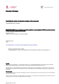 University of Groningen Controlling the Motion of Molecular Machines