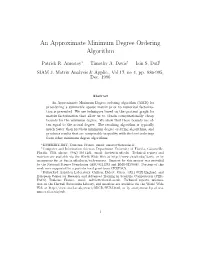 An Approximate Minimum Degree Ordering Algorithm