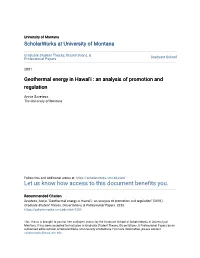 Geothermal Energy in Hawai'i : an Analysis of Promotion and Regulation