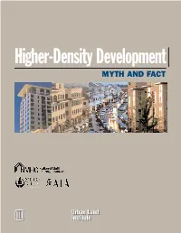 Higher-Density Development: Myth and Fact