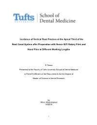 Incidence of Vertical Root Fracture at the Apical Third of the Root Canal