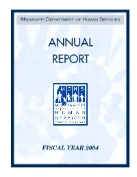 MDHS SFY 2004 Annual Report