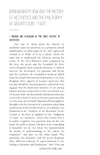 Monism and Pluralism: the History of Aesthetics and the Philosophy of Architecture - Part I Paul Guyer