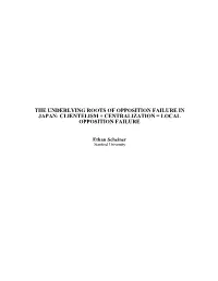 The Underlying Roots of Opposition Failure in Japan: Clientelism + Centralization = Local Opposition Failure