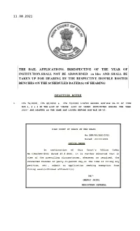 11.08.2021 Deletion Notes the Bail Applications
