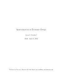 Approximation in Economic Design