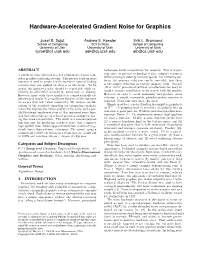Hardware-Accelerated Gradient Noise for Graphics