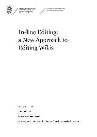 In-Line Editing: a New Approach to Editing Wikis