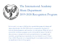 The International Academy Music Department 2019-2020 Recognition Program