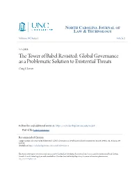 The Tower of Babel Revisited: Global Governance As a Problematic Solution to Existential Threats, 19 N.C